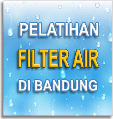 pelatihan filter air bandung